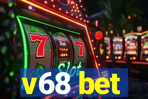 v68 bet